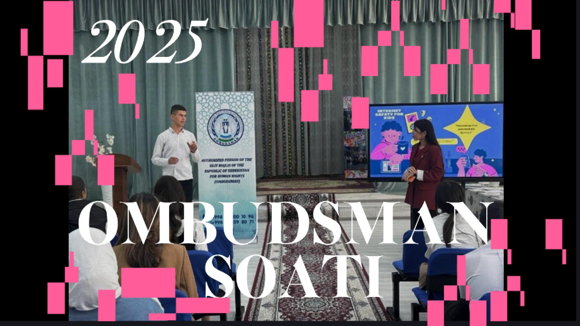 Инсон ҳуқуқ ва эркинликлари бўйича интерактив дарслар: “Омбудсман соати” орқали 1000 дан ортиқ ўқувчи қамраб олинди